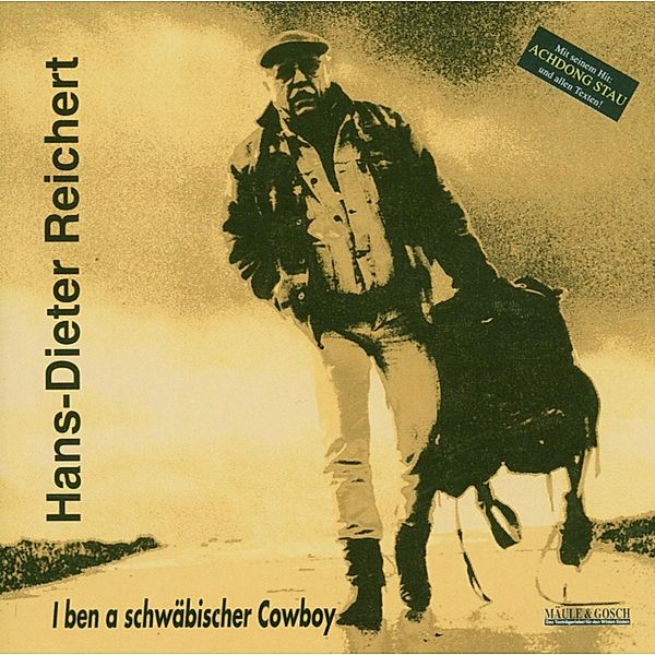 I Ben A Schwäbischer Cowboy, Hans-Dieter Reichert