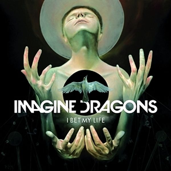 I Bet My Life (2-Track), Imagine Dragons