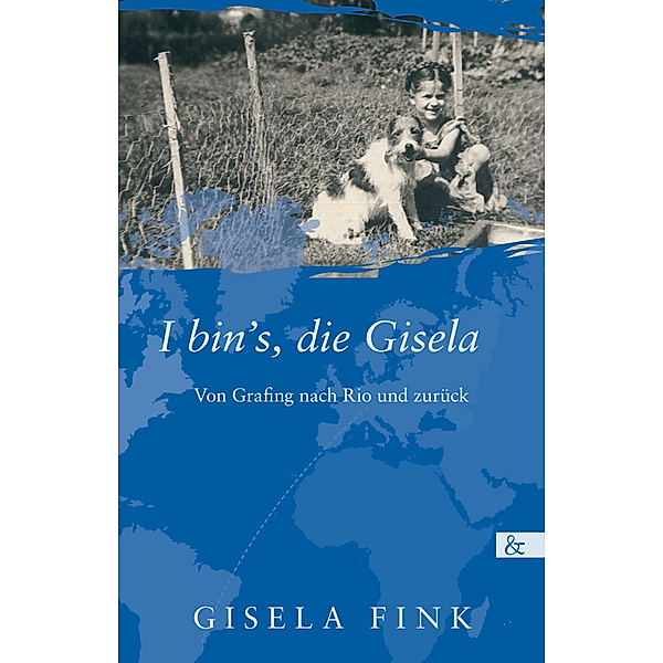 I bin's, die Gisela, Gisela Fink