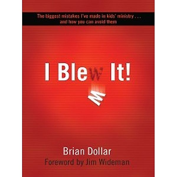I Blew It!, Brian Dollar