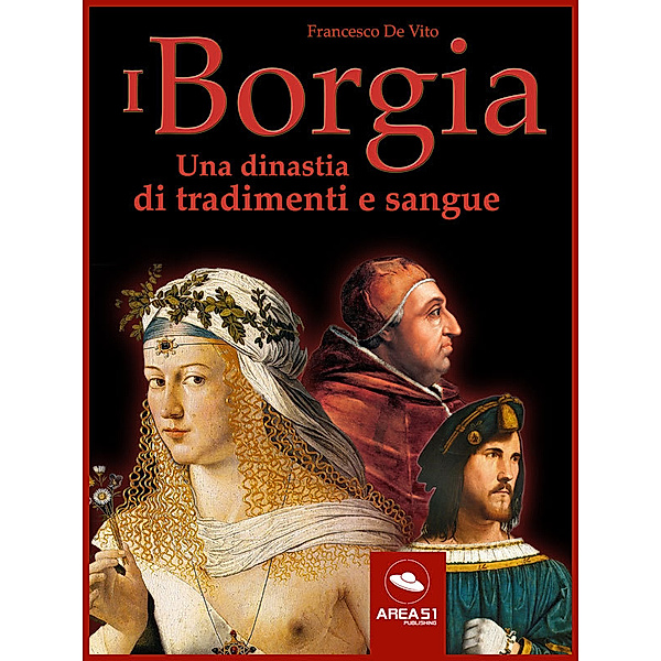 I Borgia, Francesco De Vito