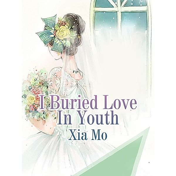 I Buried Love In Youth, Xia Mo