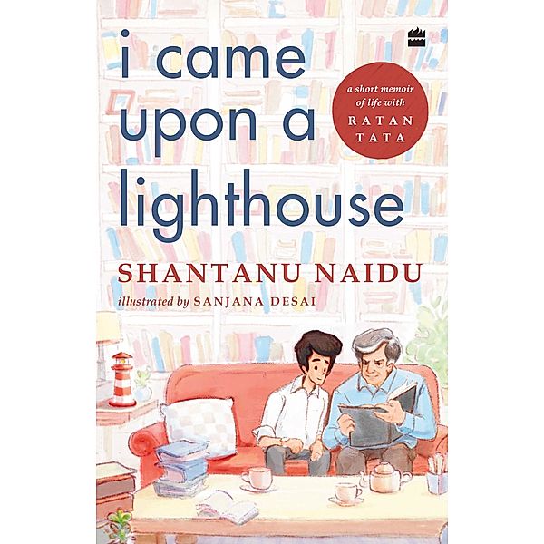 I Came Upon a Lighthouse, Shantanu Naidu