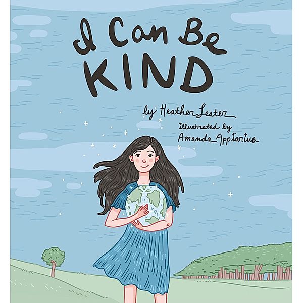 I Can Be Kind, Heather Lester