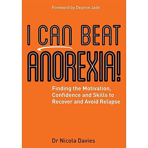 I Can Beat Anorexia!, Nicola Davies