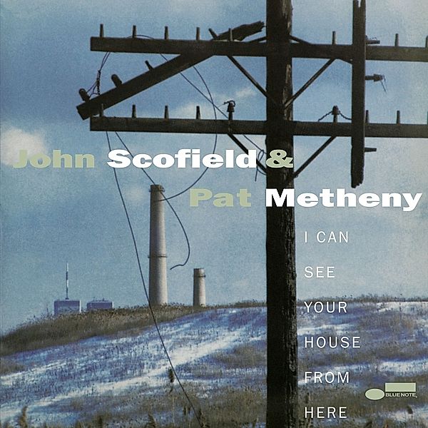 I Can See Your House From Here (Tone Poet Vinyl), JOHN SCOFIELD & METHENY PAT