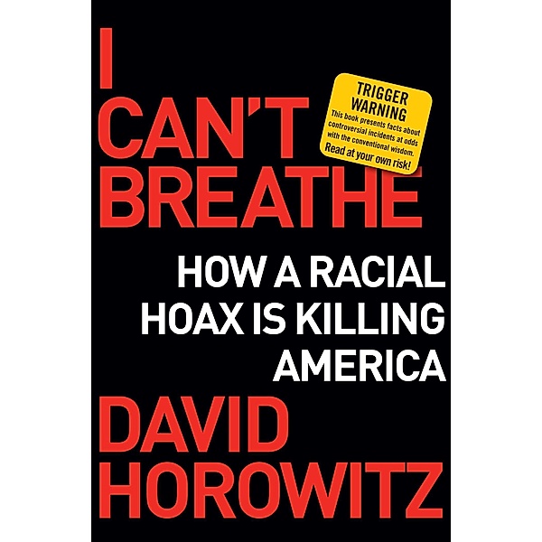 I Can't Breathe, David Horowitz