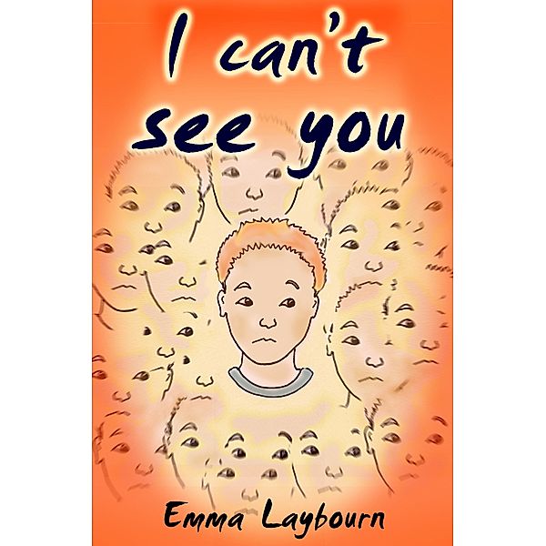 I Can't See You, Emma Laybourn