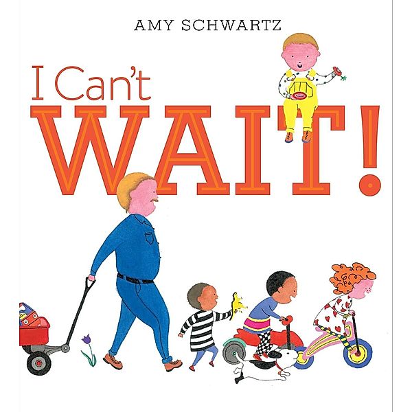 I Can't Wait!, Amy Schwartz
