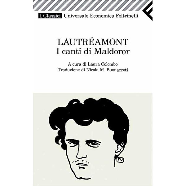 I canti di Maldoror, Isidore Lucien Ducasse "Conte di Lautréamont"