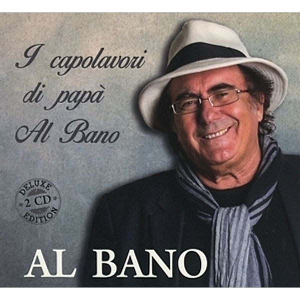 I Capolavori Di Papà Al Bano, Al Bano