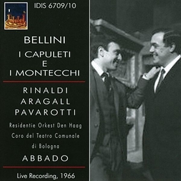 I Capuleti E I Montecchi, Rinaldi, Aragall, Pavarotti, Zaccaria, Abbado, Monaches