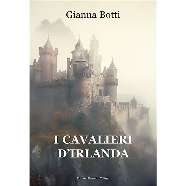 I cavalieri d'Irlanda, Gianna Botti