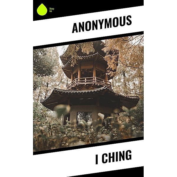 I Ching, Anonymous