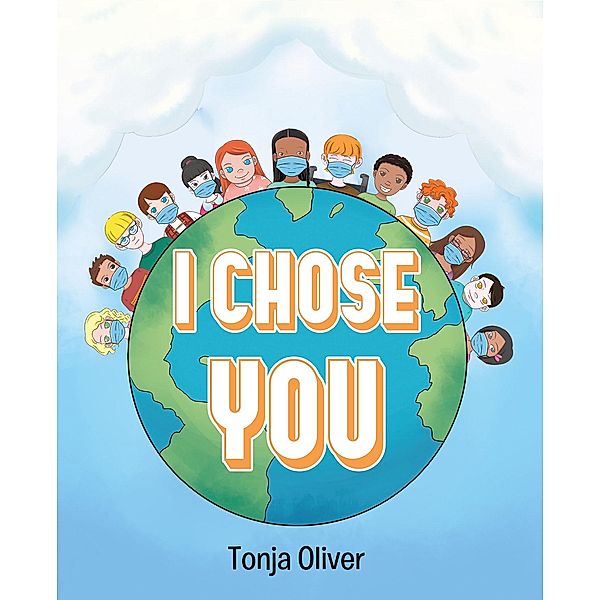 I Chose You, Tonja Oliver