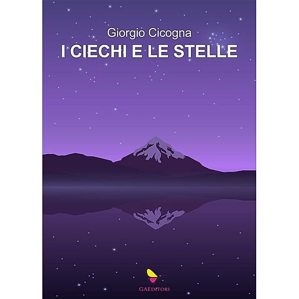 I ciechi e le stelle, Giorgio Cicogna