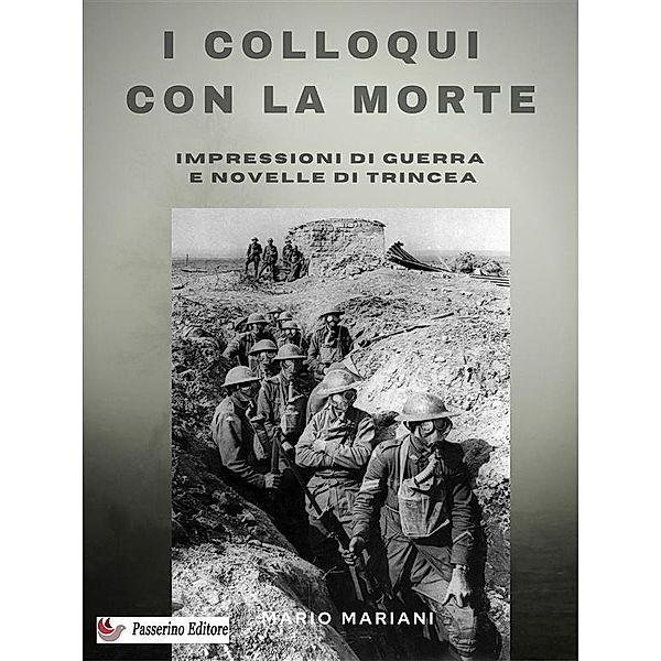 I colloqui con la morte, Mario Mariani