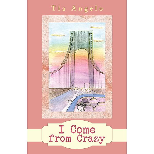 I Come from Crazy, Tia Angelo