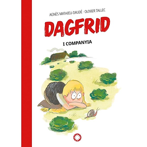 I companyia (Dagfrid #3) / Dagfrid Bd.3, Agnès Mathieu-Daudé