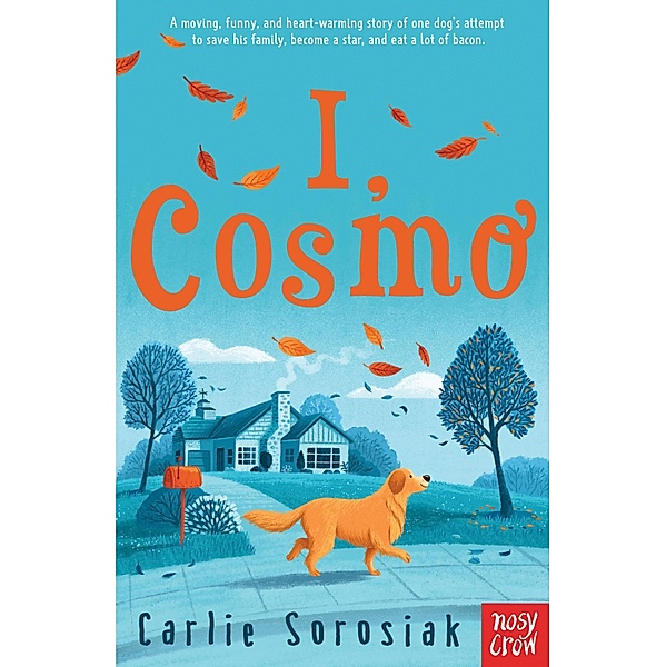 I, Cosmo, Carlie Sorosiak
