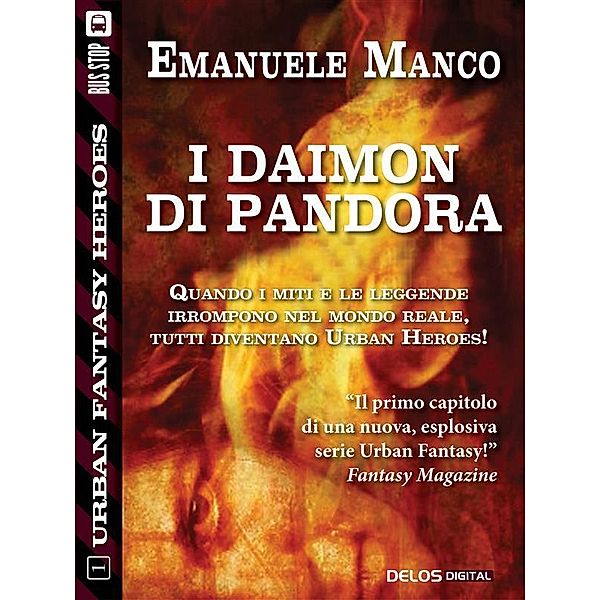 I Daimon di Pandora / Urban Fantasy Heroes, Emanuele Manco