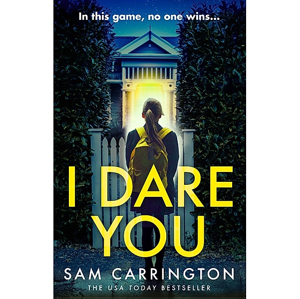 I Dare You, Sam Carrington