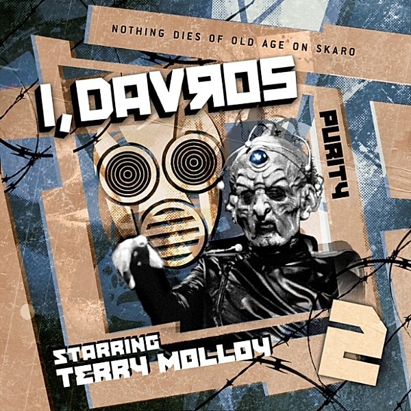 I, Davros, Series 1 - 2 - Purity, James Parsons, Andrew Stirling-Brown
