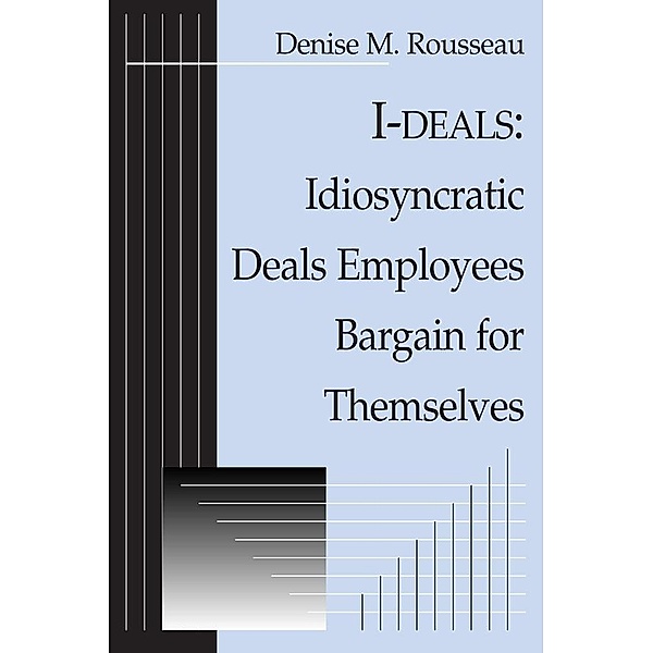 I-deals, Denise Rousseau