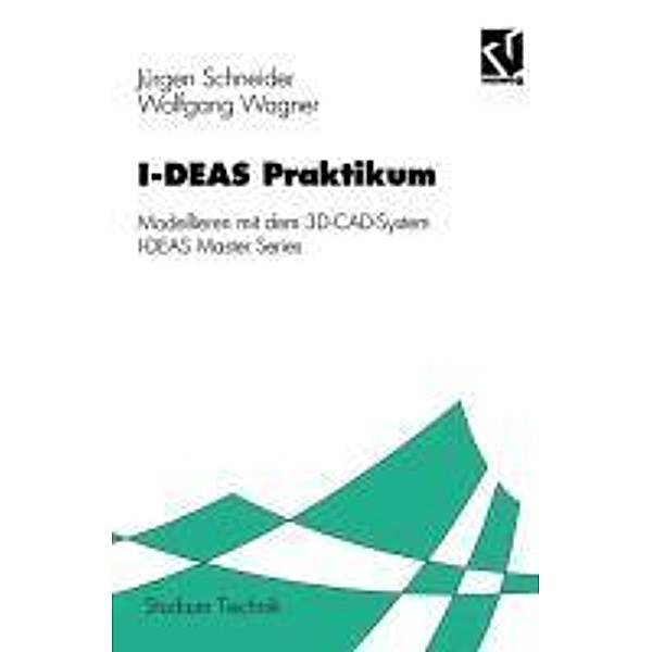 I-DEAS-Praktikum / Studium Technik, Jürgen Schneider