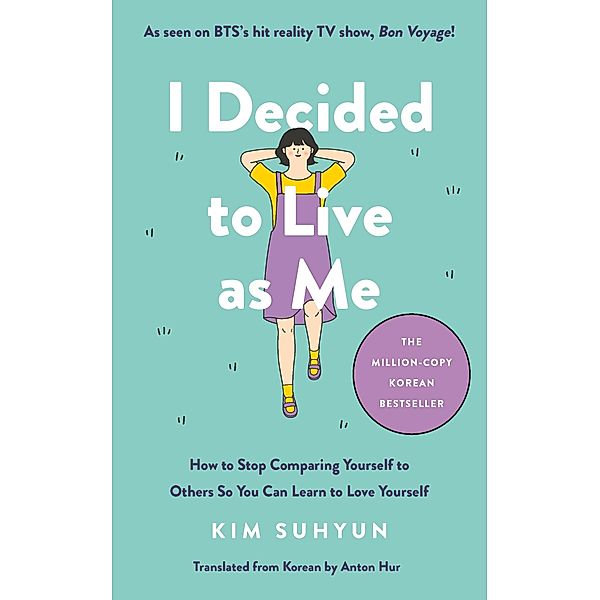 I Decided to Live as Me, Kim Suhyun