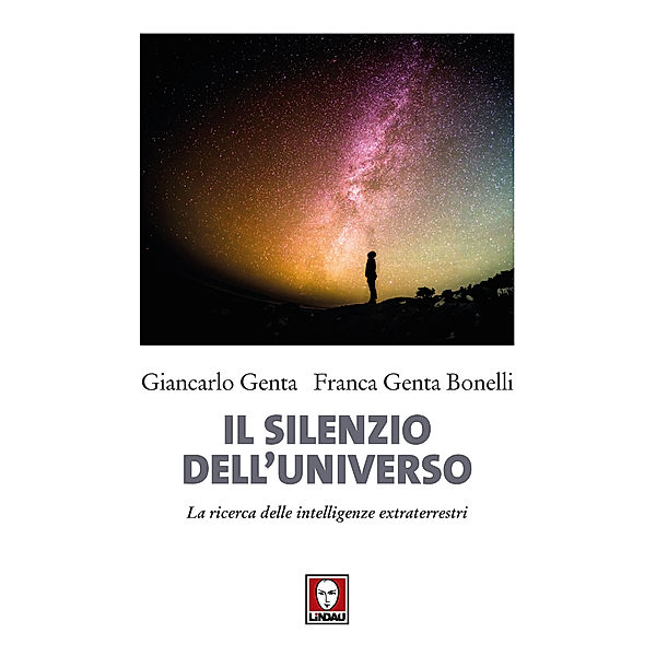 I Delfini: Il silenzio dell'universo, Giancarlo Genta, Franca Genta Bonelli