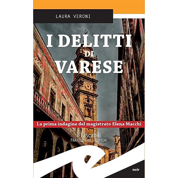I delitti di Varese, Laura Veroni