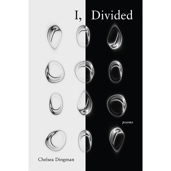 I, Divided, Chelsea Dingman
