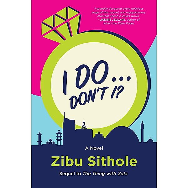 I Do... Don't I?, Zibu Sithole