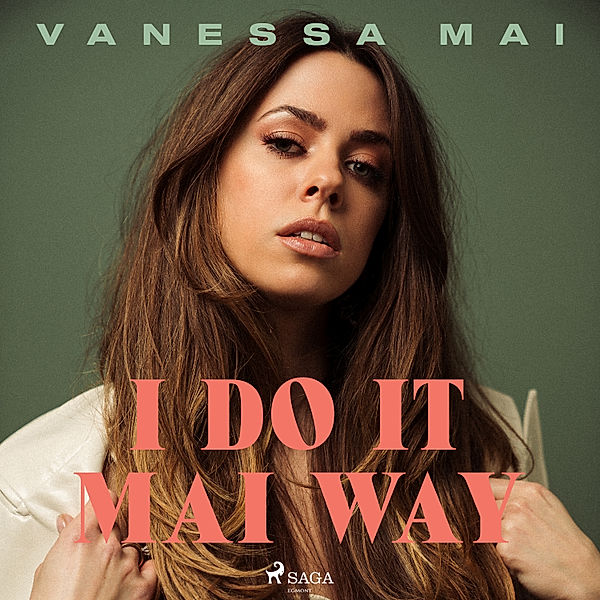 I Do It Mai Way, Vanessa Mai