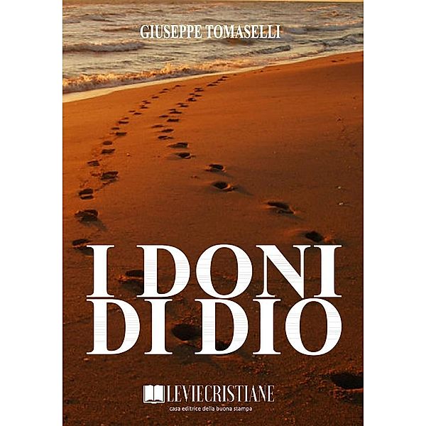 I doni di Dio, Giuseppe Tomaselli