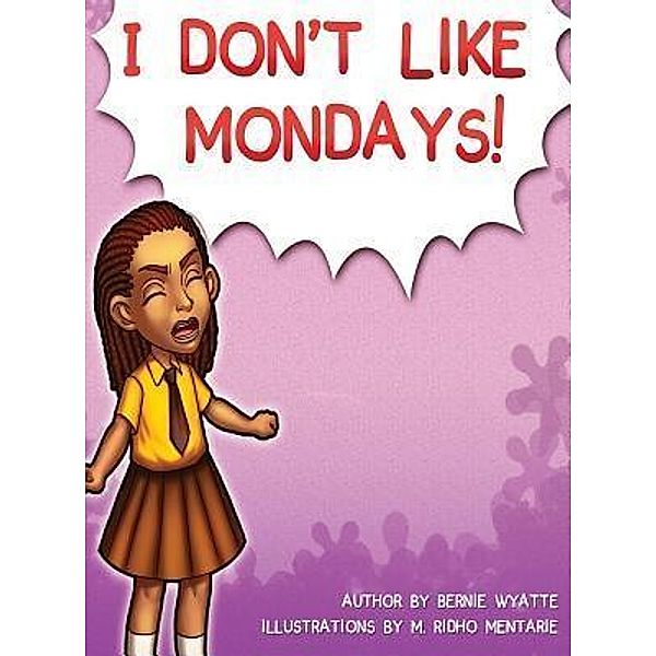 I Don't Like Mondays, Bernie Wyatte