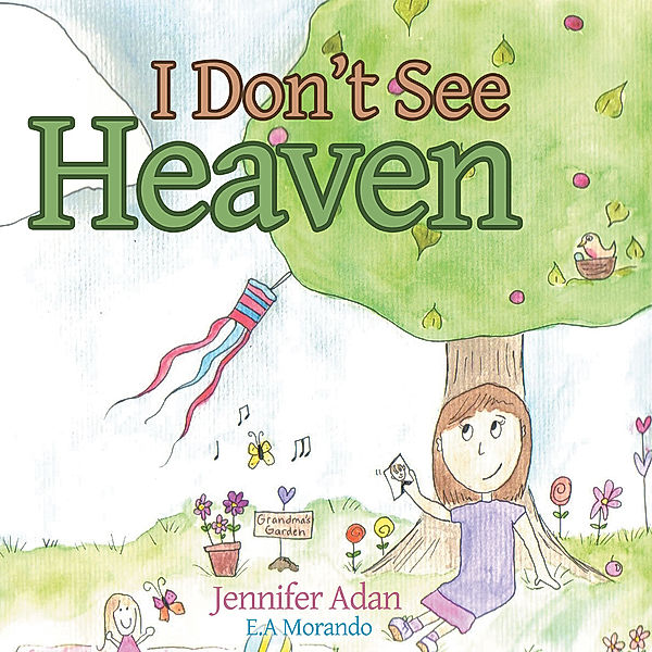 I Don’T See Heaven, Jennifer Adan