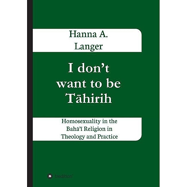 I don't want to be T hirih, Hanna A. Langer
