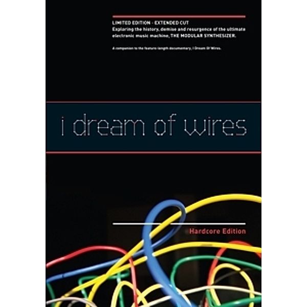I Dream Of Wires: Hardcore Edition, Documentary