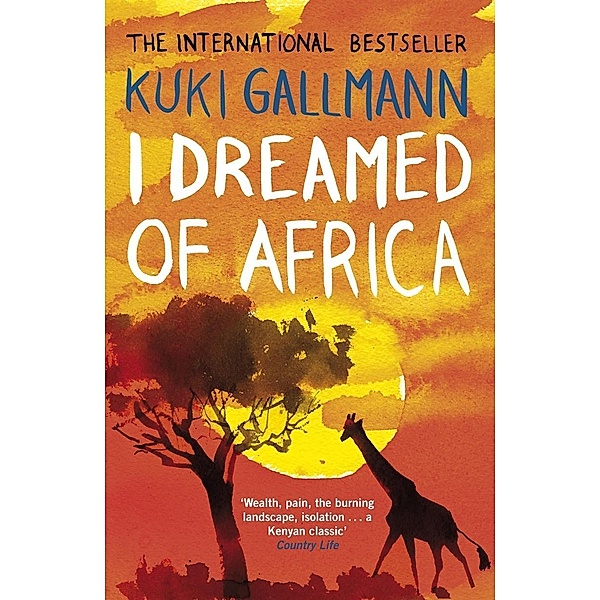I Dreamed of Africa, Kuki Gallmann
