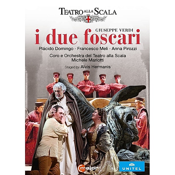 I Due Foscari, Domingo, Meli, Pirozzi, Mariotti, Teatro Alla Scala