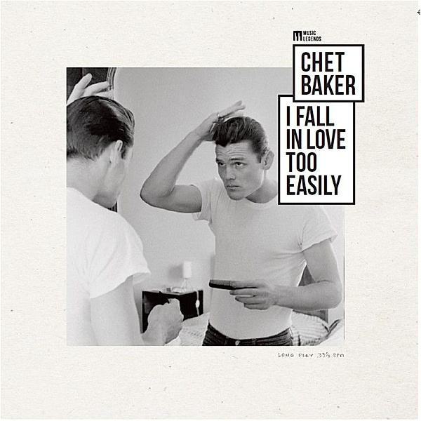 I Fall In Love Too Easily, Chet Baker