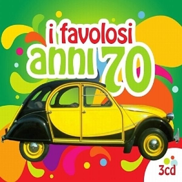 I Favolosi Anni 70, Diverse Interpreten