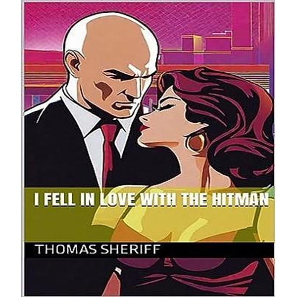 I fell in love with the hitman, Hash Blink, Thomas Sheriff