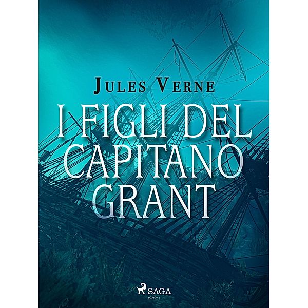 I figli del capitano Grant, Jules Verne