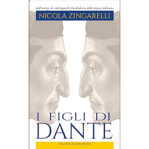 I figli di Dante, Nicola Zingarelli