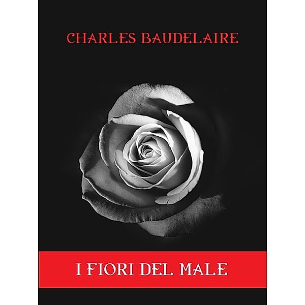 I fiori del male, Charles Baudelaire