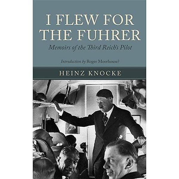 I Flew for the Fuhrer, Heinz Knocke