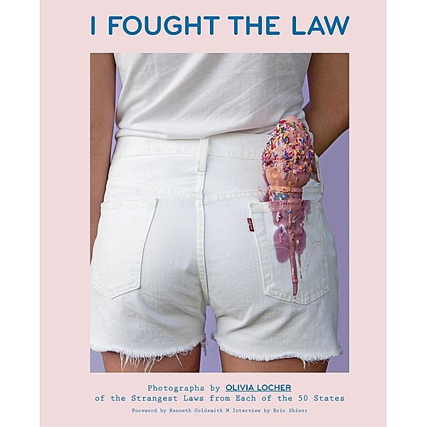 I Fought the Law, Olivia Locher